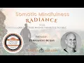 Somatic Mindfulness with Fernando Rojas