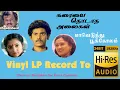 Download Lagu Maaveduthu Pookolam - Karaiyai Thodatha Alaigal - Vinyl LP To 24 Bit Hi Res Audio Songs.