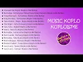 Download Lagu Full Album KOPLOISME Terbaru Paling Asik #Koploisme #music