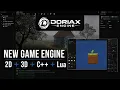 Introducing Doriax Engine A free and open-source game engine with Lua and C scripting