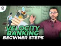 The Ultimate Velocity Banking Guide For Beginners 2024