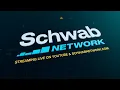 Watch Schwab Network LIVE