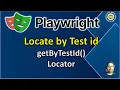 Part 10 - Locate element by Test Id in Playwright Pradeep Nailwal