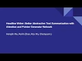 Abstractive Text Summarization with Attention and Pointer-Generator Network