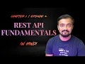 What is REST API In Hindi HTTP Methods Headers Params Explained Ch 1 Episode 2