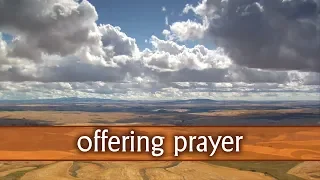 Offering Prayer - For Church Offertory Giving Tithes