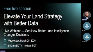 AcreValue Webinar - Elevate Your Land Strategy with Better Data