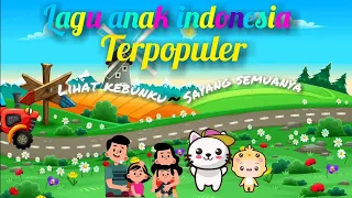 Download kompilasi lagu anak terpopuler |part:6 | lihat kebunku \u0026 sayang semuanya MP3