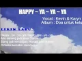 Download Lagu Kevin dan Karyn - Happy ya ya ya