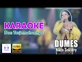 Download Lagu Dumes Karaoke Dan Terjemahannya - Niken Salindry | Campursari | Ra Pengen Liyane