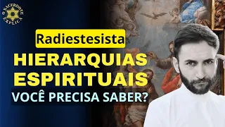 RADIESTESISTA: PORQUE VOCÊ PRECISA SABER A LIDAR COM AS HIERARQUIAS ESPIRITUAIS