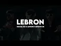 Ismael CM x LENCHO x Efecto SR - Lebron [ Letra / Lyric ]