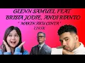 GLENN SAMUEL FEAT BRISIA JODIE, ANDI RIANTO - MAKIN AKU CINTA | LIRIK VIDEO