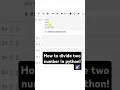 Division in python Divide two number Intelligence Logic