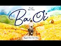 Lagu BA ƠI (Quốc Dũng) | NGUYỄN ĐÌNH TUẤN DŨNG