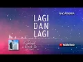 Download Lagu Syahriyadi - Lagi Dan Lagi (Official Video Lyrics)