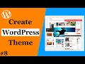 How to create Theme in WordPress WordPress Theme Development TheDivyansh Part - 8