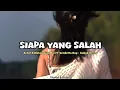 Lagu SIAPA YANG SALAH - Achel B Melanesian Boi FT Vendetta Rap \u0026 Gubuk Derita (Slowed \u0026 Reverb) 🪫