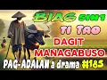 Download Lagu DAGIT MANAGABUSO | BIAG TI TAO-Episode 185/ PAG-ADALAN A DRAMA/ JENA ALMOITE DRAMA