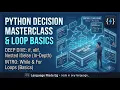 Python Control Flow Selection Statements Deep Dive Iteration