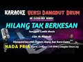 Download Lagu HILANG TAK BERKESAN || SELAYANG PANDANG || Karaoke / Lirik || Nada Pria Dangdut Remix