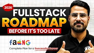 Full Stack Web Development 2026 Complete Roadmap AI