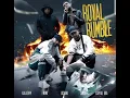 Kalazh44 feat. CAPITAL BRA,SAMRA,NIMO,LUCIANO - ROYAL RUMBLE