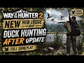 Way of the Hunter 2 Duck Hunting on NEW Hub Lodge map Full Gameplay After Update