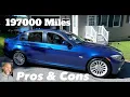 I bought a 2010 BMW 328I xDrive w 197000 Miles Pros Cons