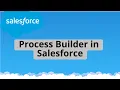 Tutorial 14 Process Builder in Salesforce