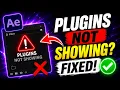 How to Fix Plugins Not Showing Up in After Effects