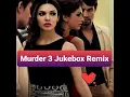Download Lagu Murder 3 Jukebox 2020❤❤New Hindi Hits songs