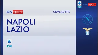 Napoli-Lazio 0-1: gol e highlights | Serie A