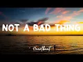Download Lagu Not A Bad Thing - Justin Timberlake (Lyrics) 🎵