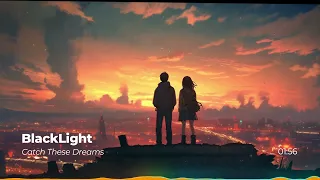 ๐
โจ Catch These Dreams โ BlackLight | Dreamy Chillwave & Female Vocals ๐ซ #chill #jazzlounge #chillout
