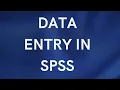 Data entry in SPSS