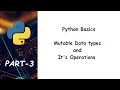 Python Tutorial Data Types Mutable and It s Operations In