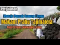 Download Lagu Luar Biasa Menanjak, Perjalanan Menuju Makam Prabu Tajimalela Raja Di Puncak Gunung Lingga Sumedang