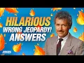 Funniest Wrong Jeopardy! Responses: Alex Trebek Edition | JEOPARDY!