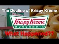 The Decline of Krispy Kreme What Happened