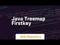 java treemap firstkey