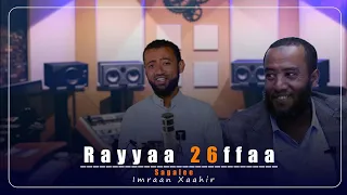 Nashiidaa Istaaz Raayyaa 26ffaa Sagalee Imraan Xaahiriin Waa Ee Amaanaa Diinii Irraa 