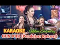 Download Lagu KARAOKE GUSDUR (Pendekar Rakyat) Niken Salindry \