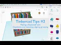Tinkercad Tips Duplicate and repeating grouping