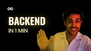 What is BACKEND DEVELOPMENT Explained in 60 seconds Full Stack Concepts GeeksforGeeks