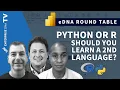 Python Vs R Why Learn Another Language to Augment Power BI Which One eDNA Experts Round Table