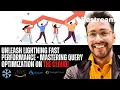 LECTURE 38 UNLEASH LIGHTNING FAST PERFORMANCE MASTERING QUERY OPTIMIZATION CLOUD SQL