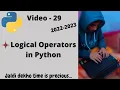 Logical Operators in Python Python Course - 29