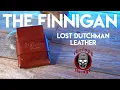Lost Dutchman Leather The Finnigan Review