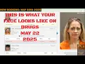 Ada County Idaho Arrests May 22 2025 If DRUGS had a face